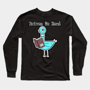 Driven To Read Long Sleeve T-Shirt